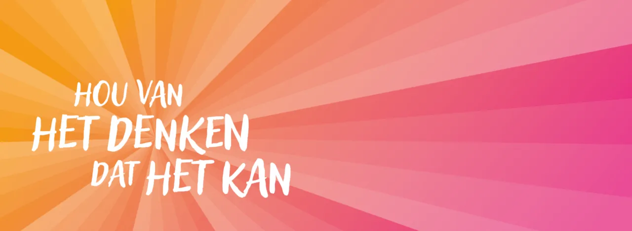Quote 'hou van het denken dat het kan'