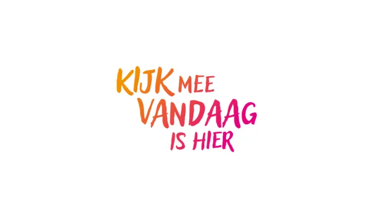 Tekst kijk mee vandaag is hier, tekst in het roze en oranje op een witte achtergrond